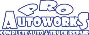 Pro Auto Works Auto Repair | Round Lake Beach Il.